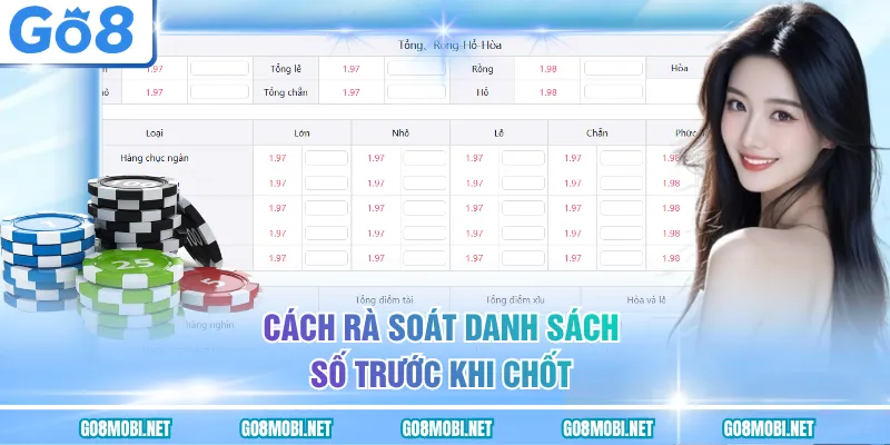 Cách rà soát danh sách số trước khi chố