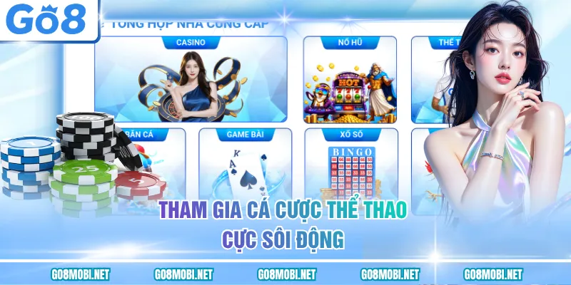 Tham gia cá cược thể thao cực sôi động